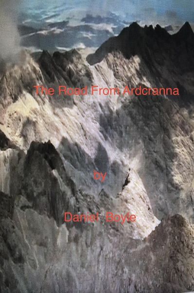 The Road From Ardcranna (eBook, ePUB) The Road From Ardcranna (eBook, ePUB)
