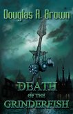 Death of the Grinderfish (eBook, ePUB)