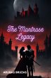 The Montrose Legacy (eBook, ePUB) - Bild 1
