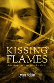 Kissing Flames (Kissing Monsters 6) (eBook, ePUB)
