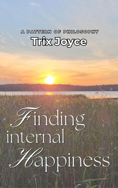 Finding Internal Happiness (eBook, ePUB)