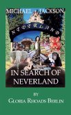 Michael Jackson: In Search of Neverland (eBook, ePUB) Michael Jackson: In Search of Neverland (eBook, ePUB)