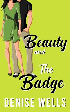 Cover Beauty and The Badge (eBook, ePUB)