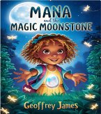 Mana and the Magic Moonstone (eBook, ePUB)