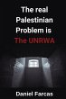 The real Palestinian Problem is The... - Bild 1