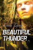 Beautiful Thunder (eBook, ePUB)