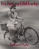 It's just an Old lady (eBook, ePUB)
