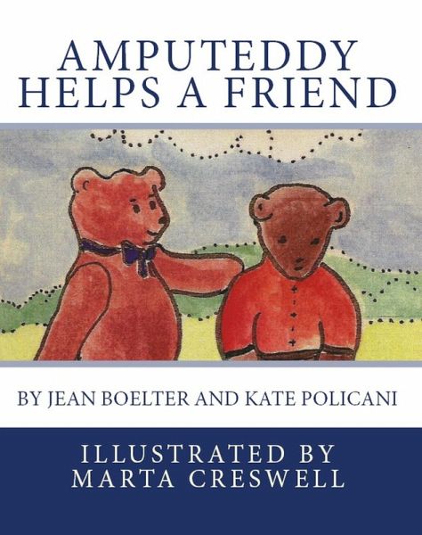 Amputeddy Helps a Friend (eBook, ePUB) Amputeddy Helps a Friend (eBook, ePUB)