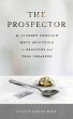 The Prospector: My Journey through Meth... - Bild 1