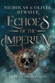 Echoes of the Imperium (Tales of the Iron Rose, #1) (eBook, ePUB) Echoes of the Imperium (Tales of the Iron Rose, #1) (eBook, ePUB)