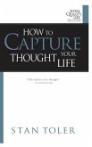 How to Capture Your Thought Life (eBook, ePUB)