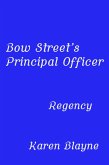 Bow Street's Principal Officer (eBook, ePUB) Bow Street's Principal Officer (eBook, ePUB)