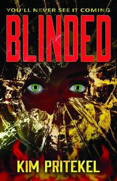 Blinded (eBook, ePUB) - Pritekel, Kim