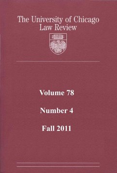 University of Chicago Law Review: Volume 78, Number 4 - Fall 2011 (eBook, ePUB) - Review, University of Chicago Law