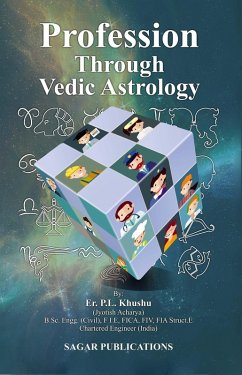 Profession Through Vedic Astrology (eBook, ePUB) - Khushu, P. L.