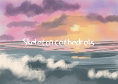 Cover Skeleton Cathedrals (eBook, ePUB)