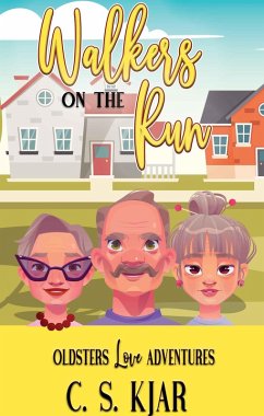 Cover Walkers on the Run (Oldsters Love Adventure, #1) (eBook, ePUB)