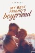 My Best Friend's Boyfriend (eBook, ePUB) - Bild 1