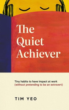 Cover The Quiet Achiever (eBook, ePUB)
