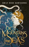 Of Mountains And Seas (eBook, ePUB)