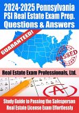 2024-2025 Pennsylvania PSI Real Estate Exam Prep Questions & Answers: Study Guide to Passing the Salesperson Real Estate License Exam Effortlessly (eBook, ePUB)