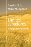 Límites sanadores: estrategias de autoprotección (eBook, ePUB) Límites sanadores: estrategias de autoprotección (eBook, ePUB)