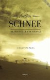 Gelber Schnee (Die Spur der Drachenpranke) (eBook, ePUB)
