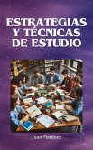 Estrategias y Técnicas de estudio (eBook, ePUB)