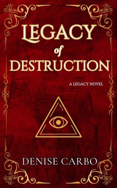 Cover Legacy of Destruction (eBook, ePUB)