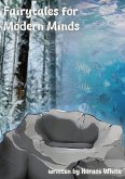 Fairytales for Modern Minds (eBook, ePUB) Fairytales for Modern Minds (eBook, ePUB)