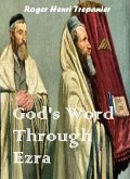 God's Word Through Ezra (The Word Of God Library, #27) (eBook, ePUB)