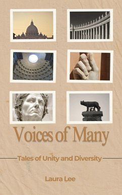 Voices of Many: Tales of Unity and Diversity (eBook, ePUB) - Lee, Laura