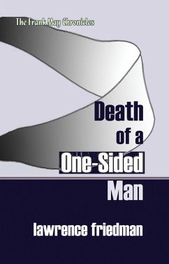 Cover Death of a One-Sided Man (The Frank May Chronicles, #4) (eBook, ePUB)