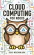 Cloud Computing For Noobs (eBook, ePUB) - Bild 1