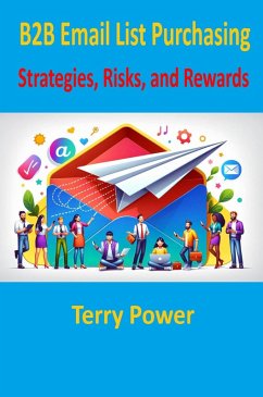 B2B Email List Purchasing (eBook, ePUB) - Power, Terry