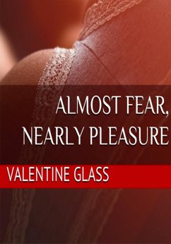 Cover Almost Fear, Nearly Pleasure (eBook, ePUB)
