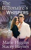 The Billionaire's Whispers (The Right Billionaire, #4) (eBook, ePUB)