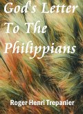 God's Letter To The Philippians (The Word Of God Library, #10) (eBook, ePUB)