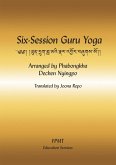 Six-Session Guru Yoga eBook (eBook, ePUB) Six-Session Guru Yoga eBook (eBook, ePUB)