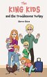 The King Kids and the Troublesome... - Bild 1