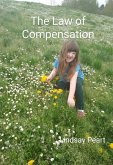 The Law of Compensation (eBook, ePUB)