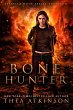 Bone Hunter (Isabella Hush Series, #2)... - Bild 1