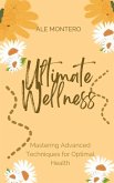 Ultimate Wellness (eBook, ePUB)
