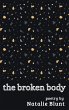 The Broken Body (Before and After the... - Bild 1