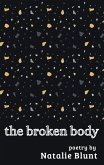 The Broken Body (Before and After the Storm, #2) (eBook, ePUB)