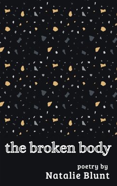 The Broken Body (Before and After the Storm, #2) (eBook, ePUB) - Blunt, Natalie