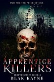 Apprentice Killers (eBook, ePUB) Apprentice Killers (eBook, ePUB)