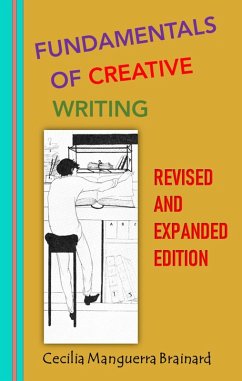 Fundamentals of Creative Writing, Revised and Expanded Edition (eBook, ePUB) - Brainard, Cecilia Manguerra