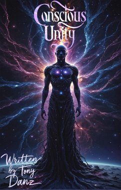 Conscious Unity (eBook, ePUB) - Danz, Tony