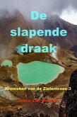 De slapende draak (Kronieken van de Zielentraan, #3) (eBook, ePUB)